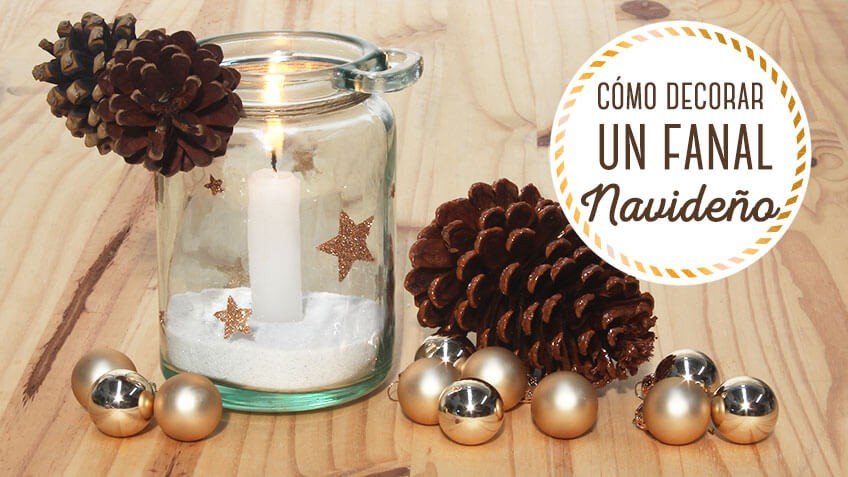 como decorar un fanal navideno