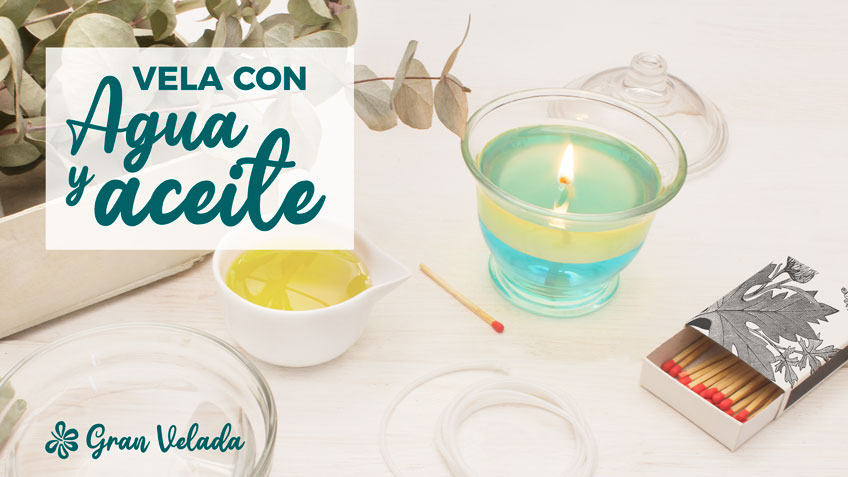 vela con agua y aceite video